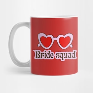 Bride squad Mug